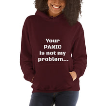 Load image into Gallery viewer, Panic no problem hoodie