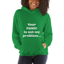 Load image into Gallery viewer, Panic no problem hoodie
